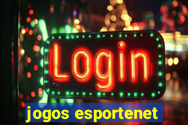 jogos esportenet